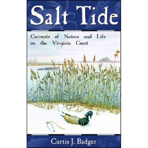 Salt Tide Cycles of Nature & Life on the Virginia Coast