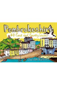 Pembrokeshire 40 Coast and Country Walks