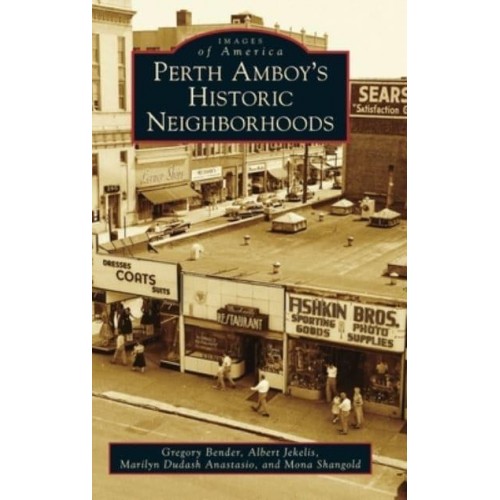 Perth Amboy's Historic Neighborhoods