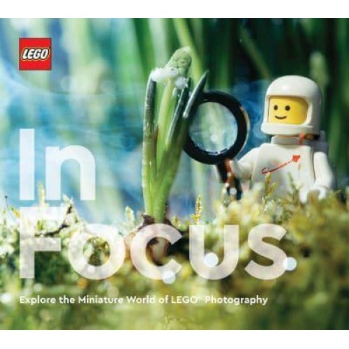 LEGO in Focus Explore the Miniature World of LEGO Photography
