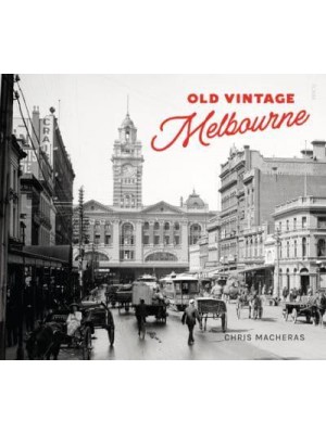 Old Vintage Melbourne