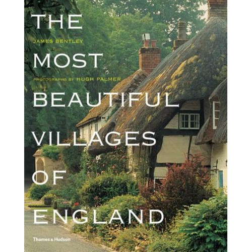 The Most Beautiful Villages of England - The Most Beautiful . . .
