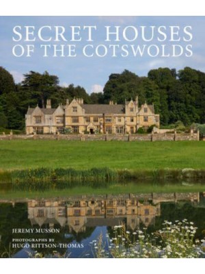 Secret Houses of the Cotswolds