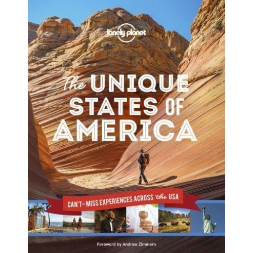 The Unique States of America Can't-Miss Experiences Across the USA