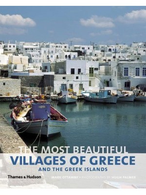 The Most Beautiful Villages of Greece and the Greek Islands - The Most Beautiful . . .