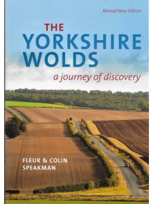 The Yorkshire Wolds A Journey of Discovery