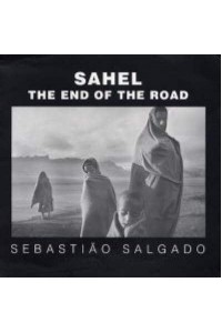 Sahel The End of the Road - Series in Contemporary Photography