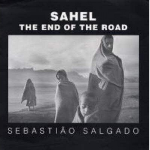 Sahel The End of the Road - Series in Contemporary Photography