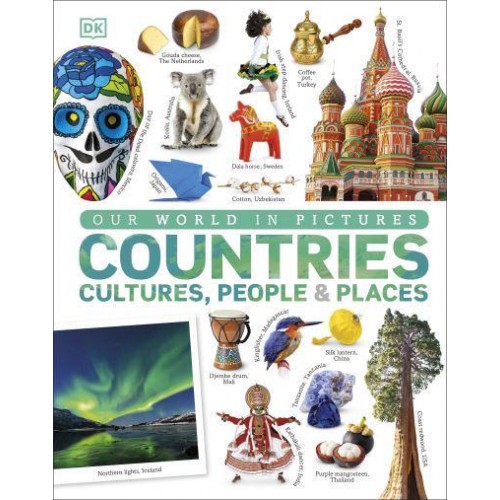 Countries Cultures, People & Places - Our World in Pictures