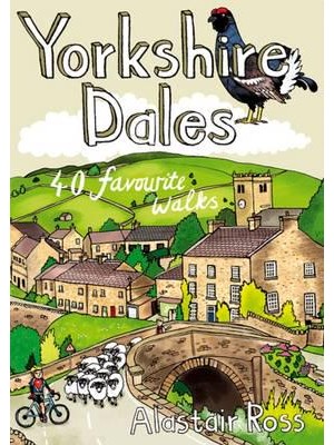 Yorkshire Dales 40 Favourite Walks
