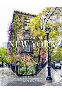 Walk With Me New York
