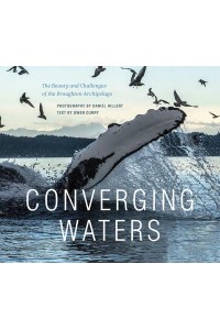 Converging Waters The Beauty and Challenges of the Broughton Archipelago