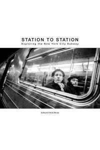 Station to Station Exploring the New York City Subway