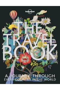 The Travel Book A Journey Through Every Country in the World