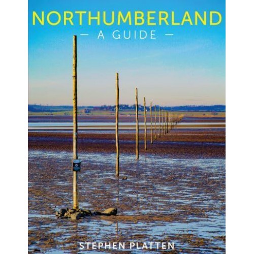 Northumberland A Guide