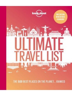 Lonely Planet's Ultimate Travel List 2 The Best Places on the Planet - Ranked