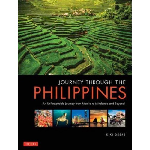 Journey Through the Philippines An Unforgettable Journey from Manila to Mindanao and Beyond! - Journey Through