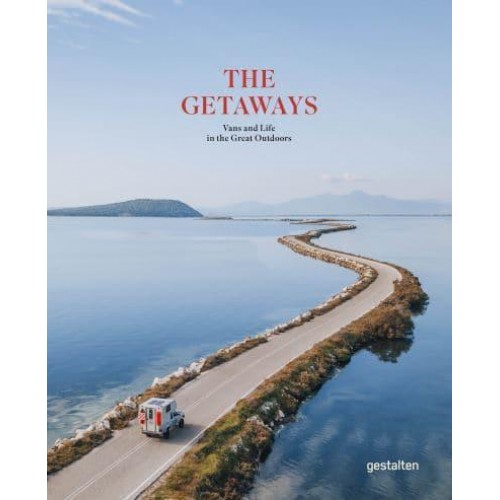 The Getaways Vans and Life in the Great Outdoors