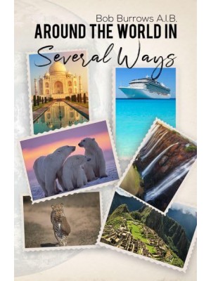 Around the World in Several Ways