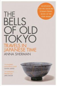 The Bells of Old Tokyo Travels in Japanese Time