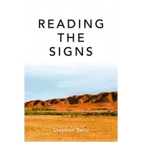 Reading the Signs and Other Itinerant Essays
