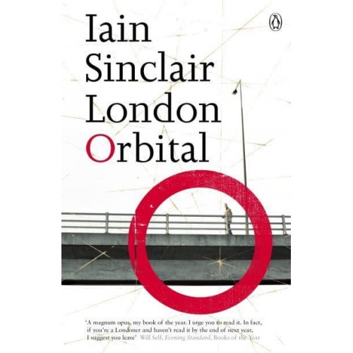 London Orbital A Walk Around the M25
