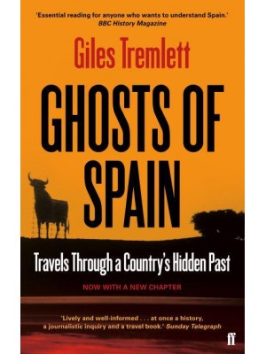 Ghosts of Spain Travels Through a Country's Hidden Past