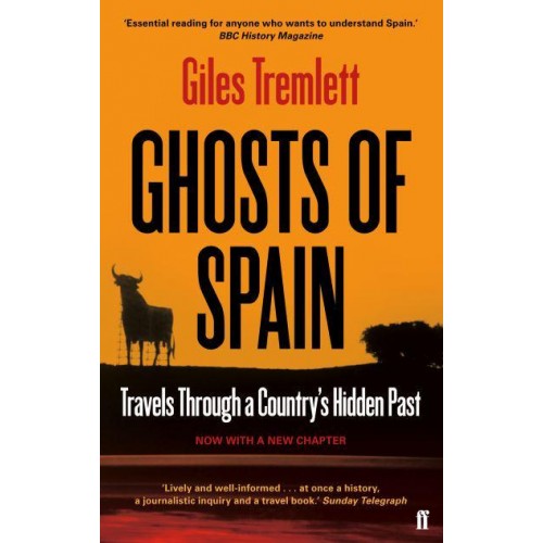 Ghosts of Spain Travels Through a Country's Hidden Past