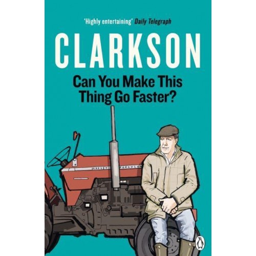 Can You Make This Thing Go Faster? - The World According to Clarkson