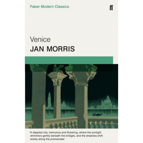 Venice - Faber Modern Classics