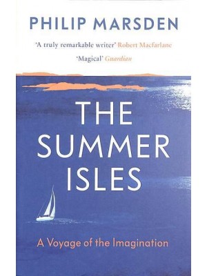The Summer Isles A Voyage of the Imagination