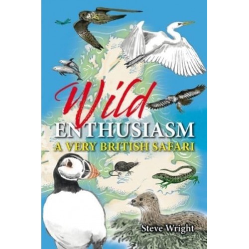 Wild Enthusiasm A Very British Safari