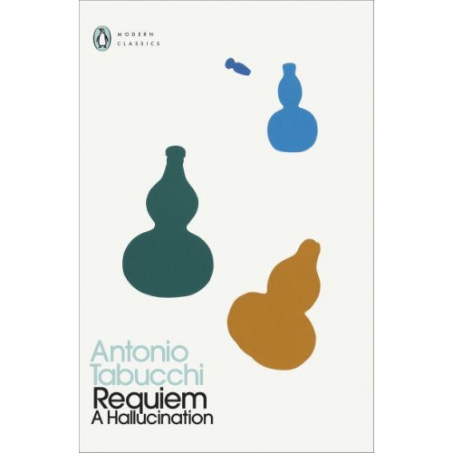 Requiem A Hallucination - Penguin Modern Classics