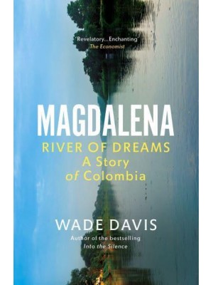Magdalena River of Dreams
