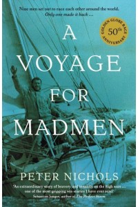A Voyage for Madmen