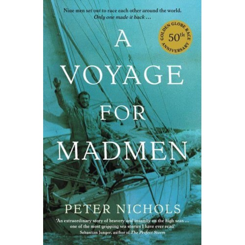 A Voyage for Madmen