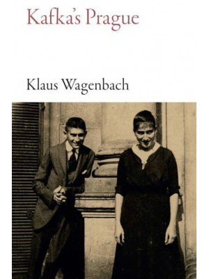 Kafka's Prague
