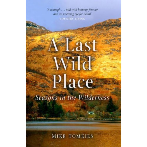 A Last Wild Place