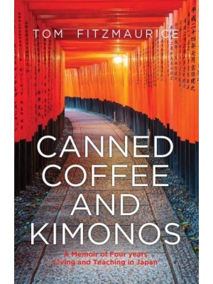 Canned Coffee & Kimonos