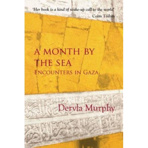 A Month by the Sea Encounters in Gaza