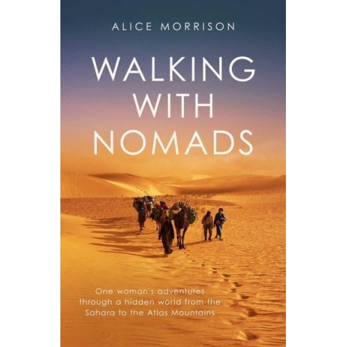 Walking With Nomads