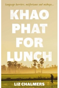 Khao Phat for Lunch