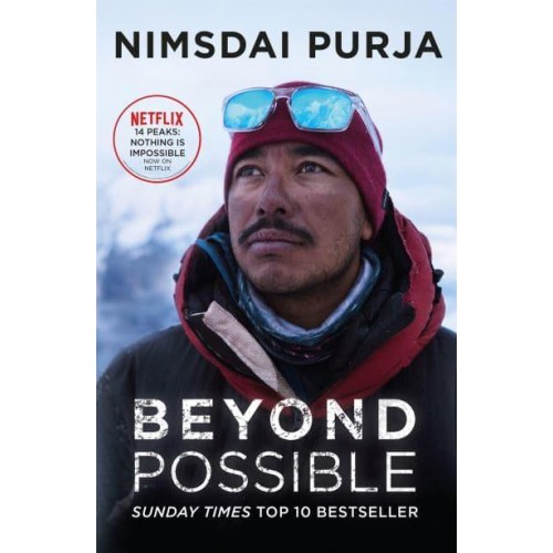 Beyond Possible One Soldier, Fourteen Peaks : My Life in the Death Zone
