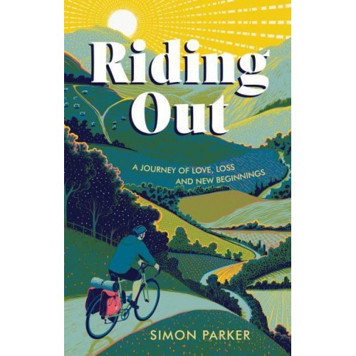 Riding Out A Journey of Love, Loss and New Beginnings