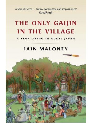 The Only Gaijin in the Village