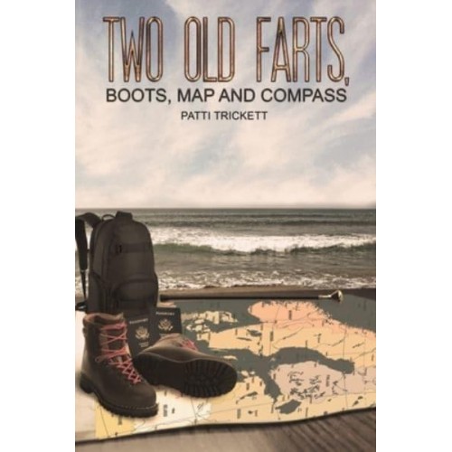 Two Old Farts, Boots, Map and Compass