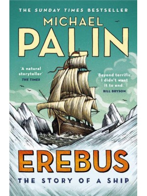 Erebus The Story of a Ship