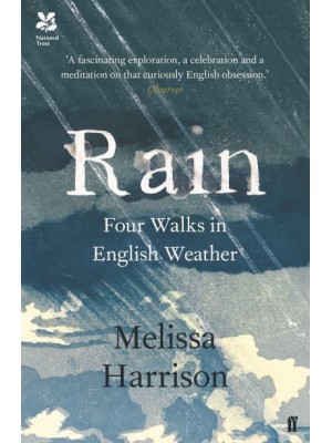 Rain Four Walks in English Weather