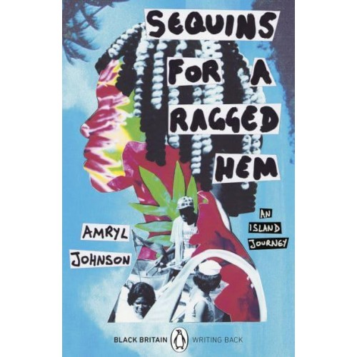 Sequins for a Ragged Hem - Black Britain, Writing Back