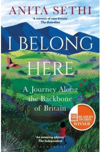 I Belong Here A Journey Along the Backbone of Britain